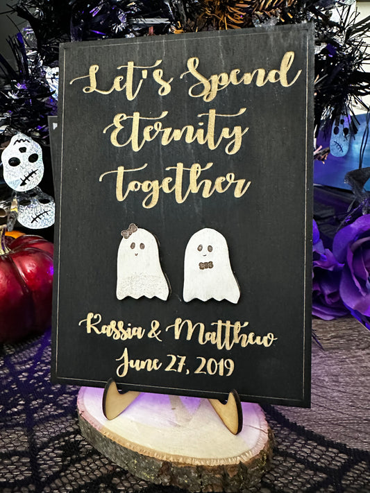 Eternity Ghosts Personalized Sign